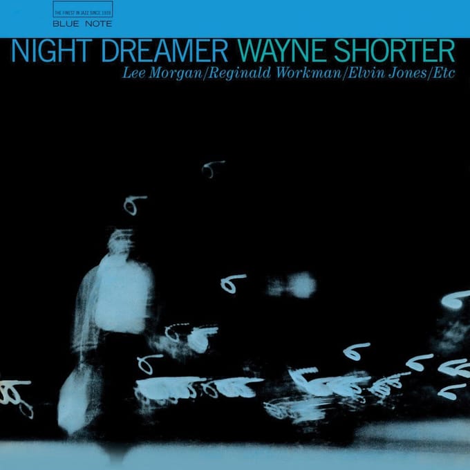 Night Dreamer - Wayne Shorter, Lee Morgan, Regin