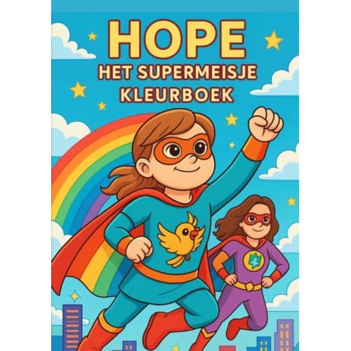 Hope, Het Supermeisje - Silke H.