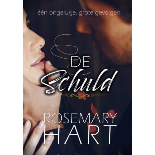 De Schuld - Rosemary Hart