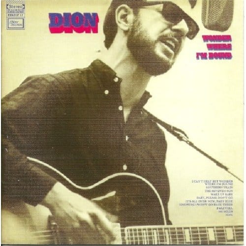 Wonder Where I'm Bound - Dion