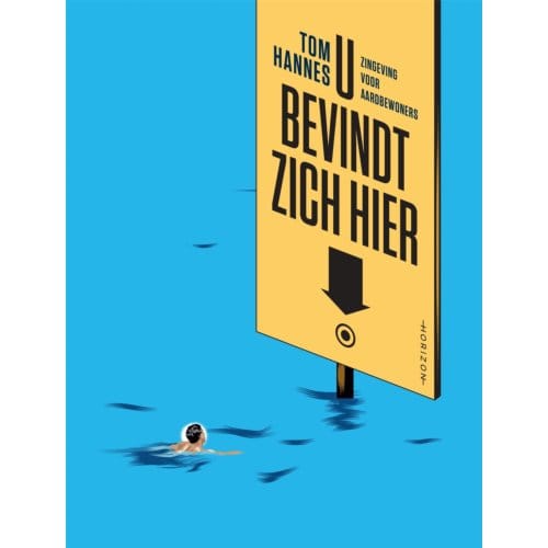 U Bevindt Zich Hier - Tom Hannes
