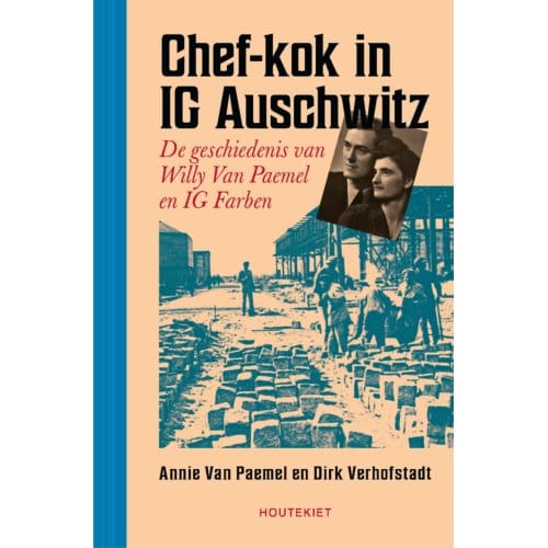 Chef-Kok In Ig Auschwitz - Dirk Verhofstadt