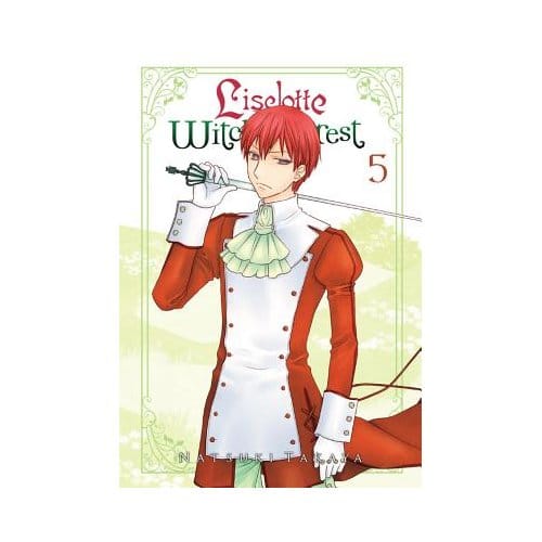 Liselotte & Witch's Forest, Vol. 5 - Natsuki Takaya