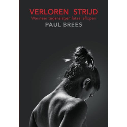 Verloren Strijd - Paul Brees