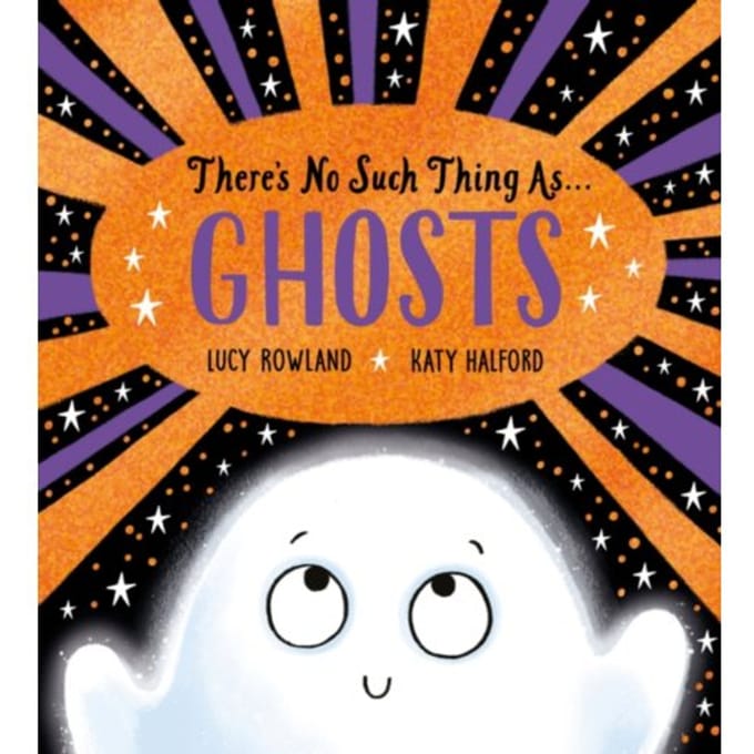 There's No Such Thing As Ghosts (Pb) - Lucy Rowland