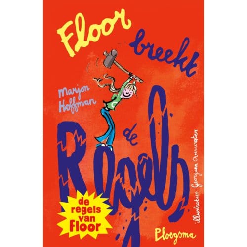 Floor Breekt De Regels - Floor - Marjon Hoffman