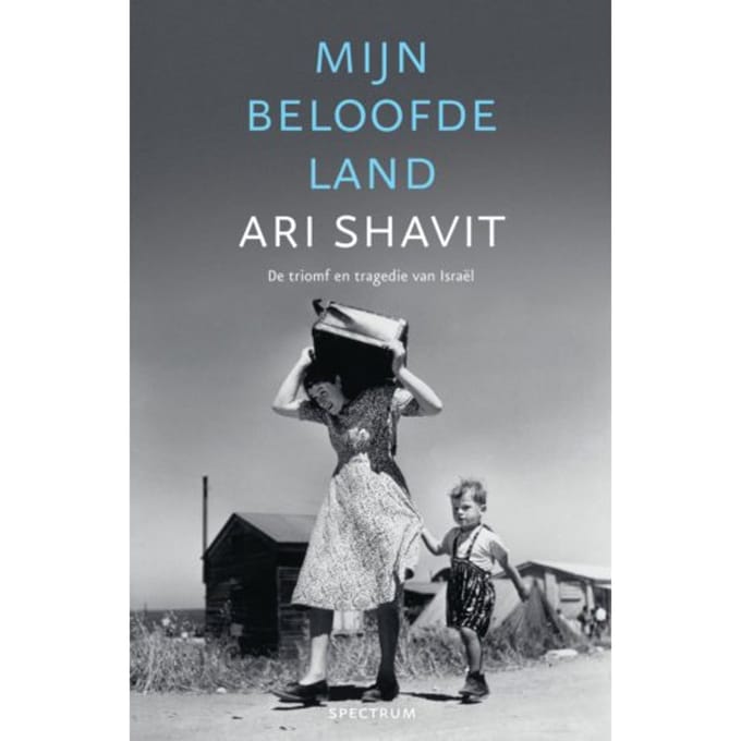 Mijn Beloofde Land - Ari Shavit
