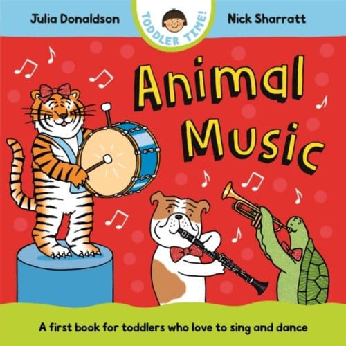 Animal Music - Toddler Time - Julia Donaldson