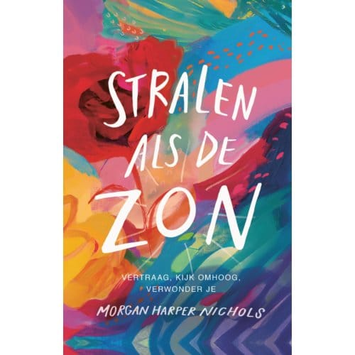 Stralen Als De Zon - Morgan Harper Nichols