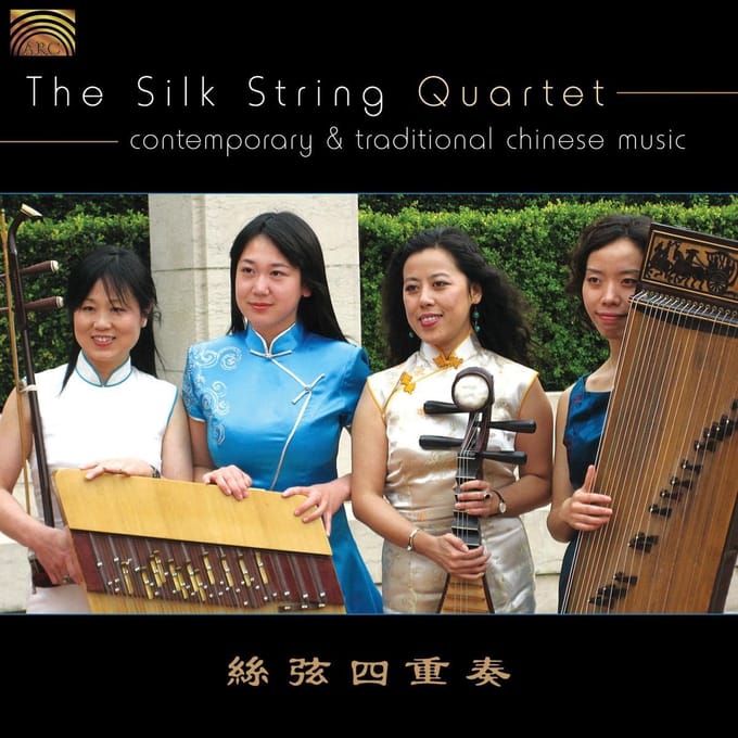 Silk String Quartet - Contemporary & Traditional Chinese Music (CD)