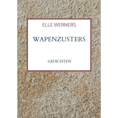 Wapenzusters - ELLE WERNERS
