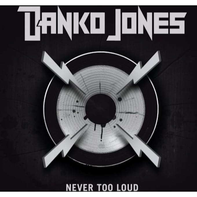 Never Too Loud - Danko Jones