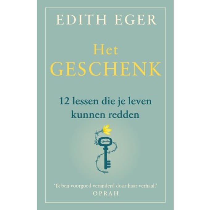 Het Geschenk - Edith Eger