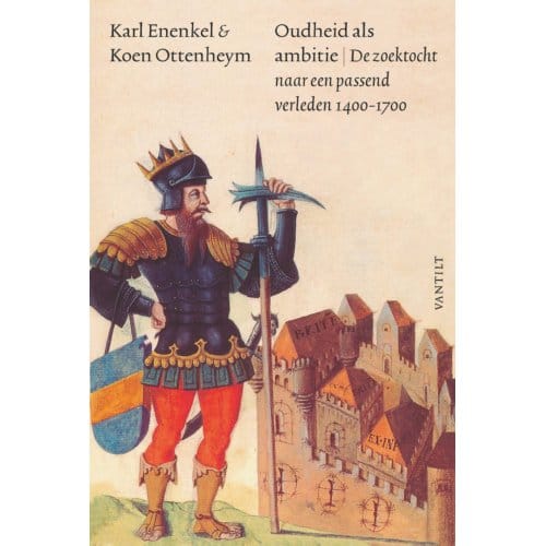 Oudheid Als Ambitie - Karl Karl Enenkel