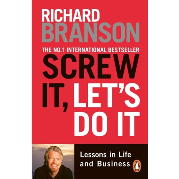 Screw It, Let's Do It - Sir Richard Branson