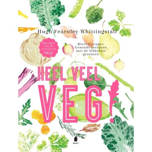 Heel Veel Veg! - Hugh Fearnley-Whittingstall