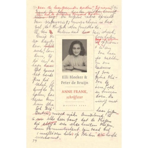 Anne Frank, Schrijfster - Elli Bleeker