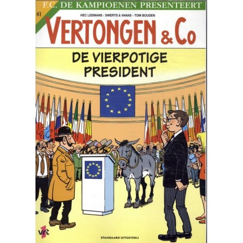 De Vierpotige President - Vertongen En Co - Hec Leemans