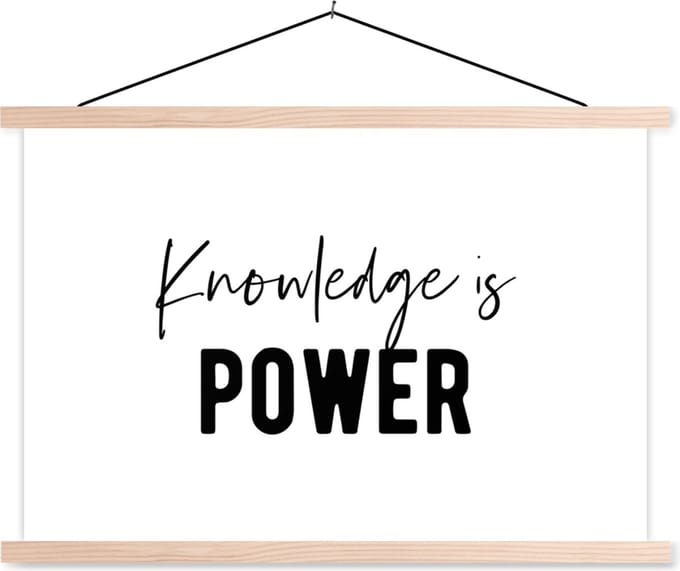 Posterhanger incl. Poster 60x40 cm - Schoolplaat - Quotes - Kennis - Leren - Studenten - Studeren - Textielposter - Blanke latten