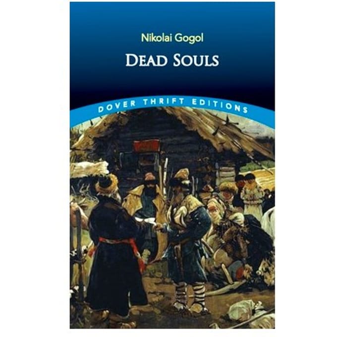 Dead Souls - Dover Thrift Editions - Nikolai Gogol