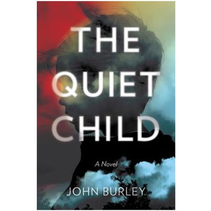 The Quiet Child - John Burley