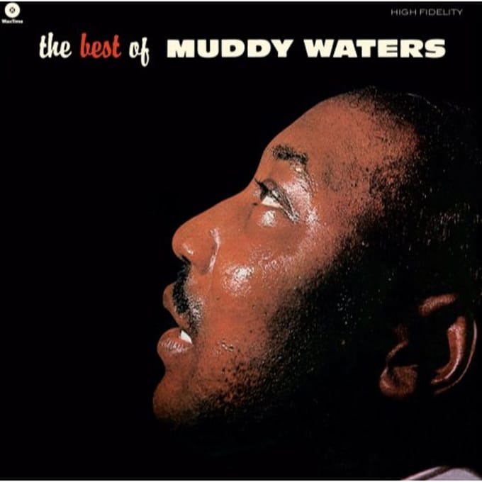 The Best Of Muddy Waters