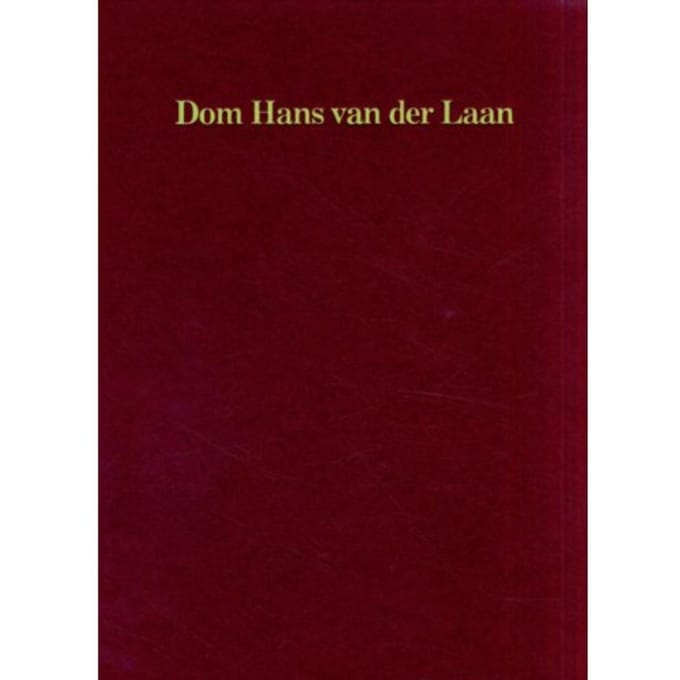 Dom Hans Van Der Laan - Alberto Ferlenga