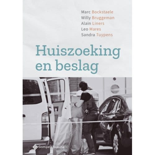 Huiszoeking En Beslag - Marc Bockstaele