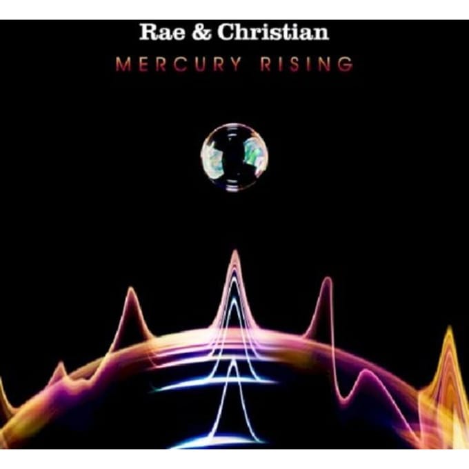 Mercury Rising - Rae & Christian