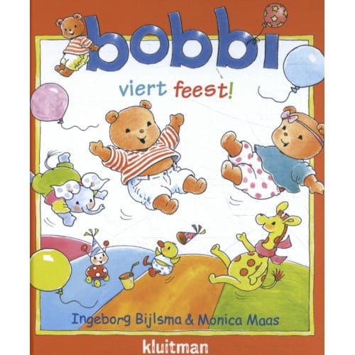 Bobbi Viert Feest - Bobbi - Ingeborg Bijlsma
