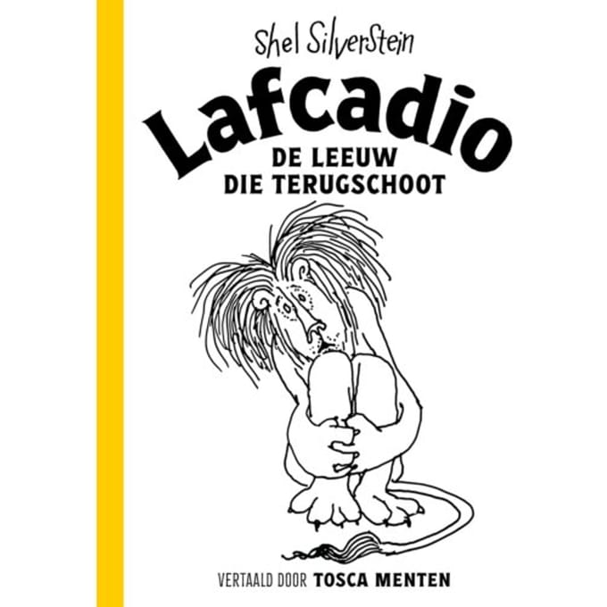 Lafcadio, De Leeuw Die Terugschoot - Shel Silverstein
