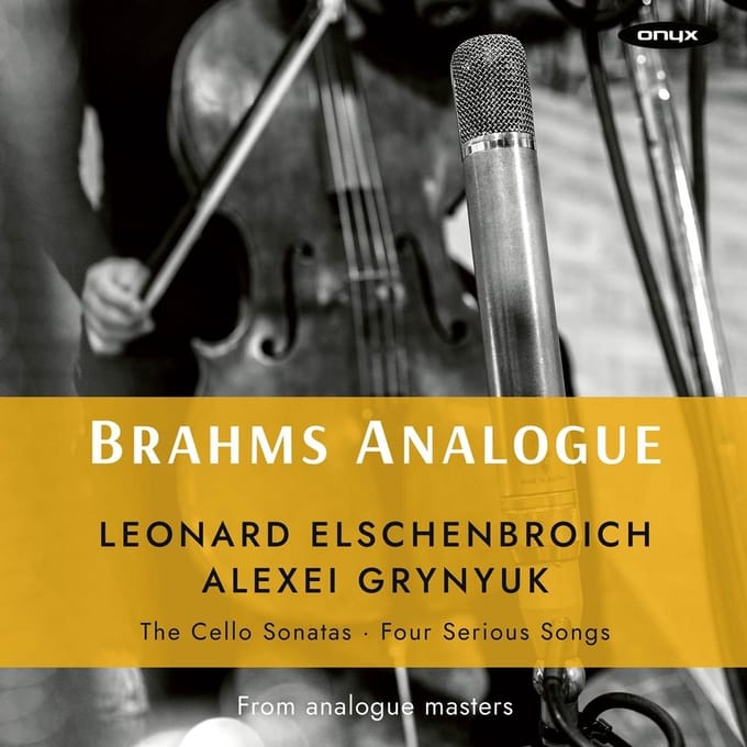 Leonard Elschenbroich & Alexei Grynyu - Brahms: Analogue Brahms Cello Sonata (2 LP)