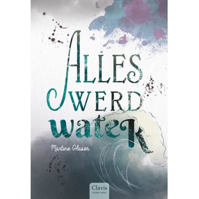 Alles Werd Water - Martine Glaser