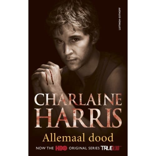 Allemaal Dood - True Blood - Charlaine Harris