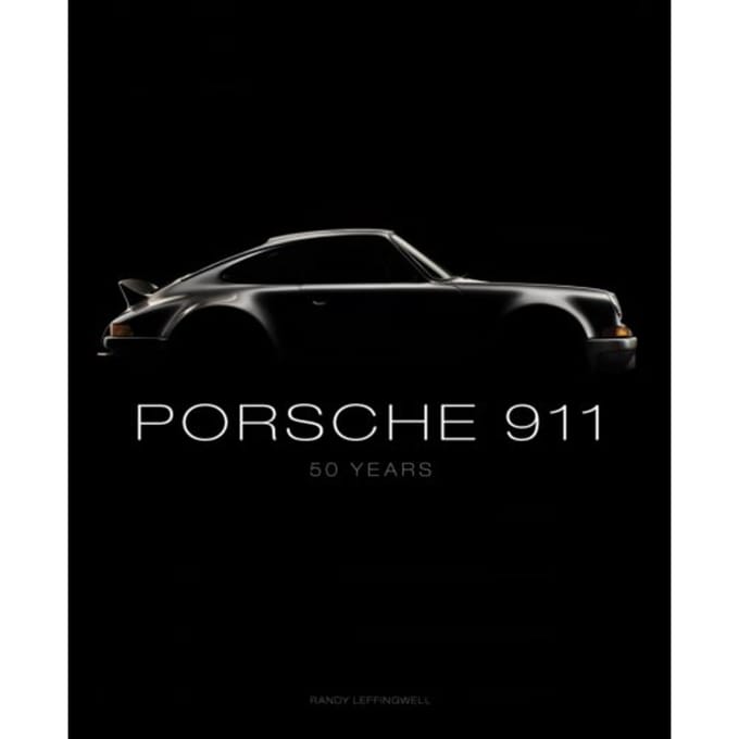 Porsche 911: 50 Years - Randy Leffingwell
