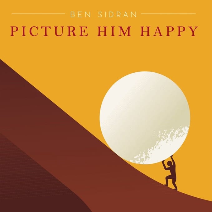Picture Him Happy - Ben Sidran