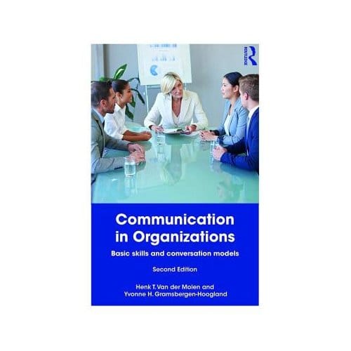 Communication In Organizations - Henk T. Van der Molen