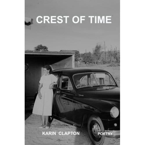Crest Of Time - Karin Clapton