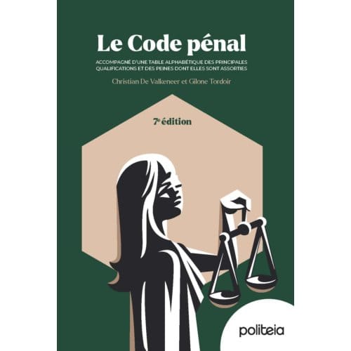 Le Code Pénal - Christian De Valkeneer