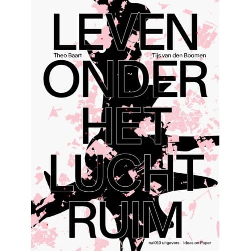 Leven Onder Het Luchtruim - Theo Baart