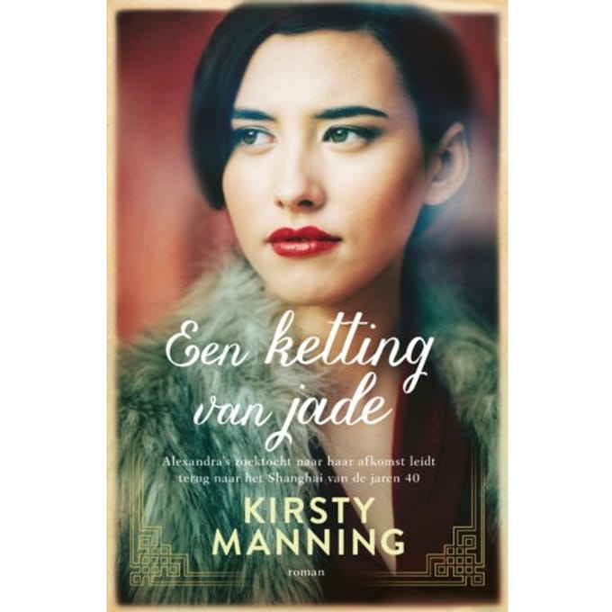 Een Ketting Van Jade - Kirsty Manning