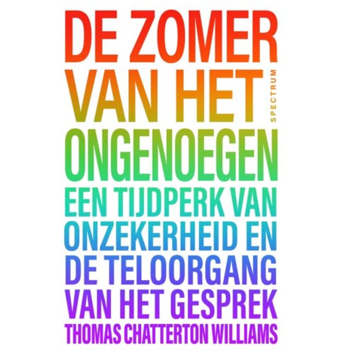 De Zomer Van Het Ongenoegen - Thomas Chatterton Williams