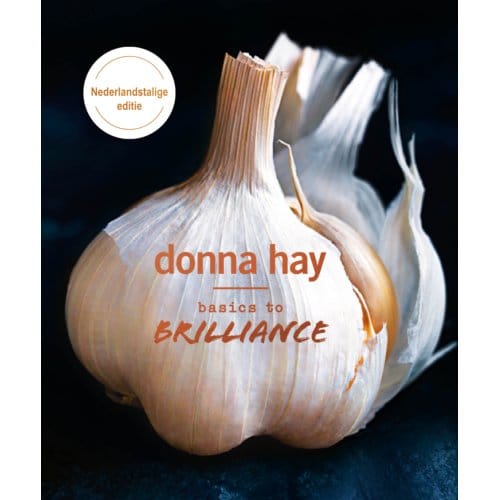 Basics To Brilliance - Donna Hay