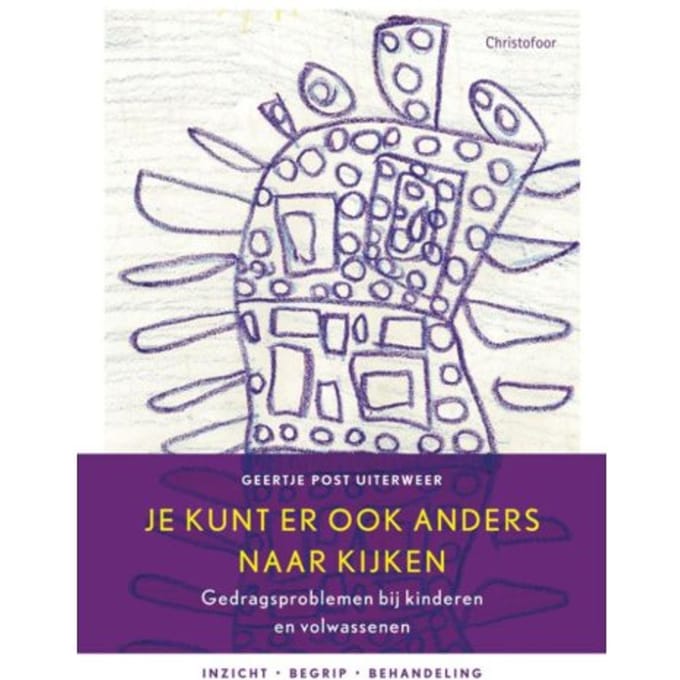 Je Kunt Er Ook Anders Naar Kijken - Geertje Post Uiterweer