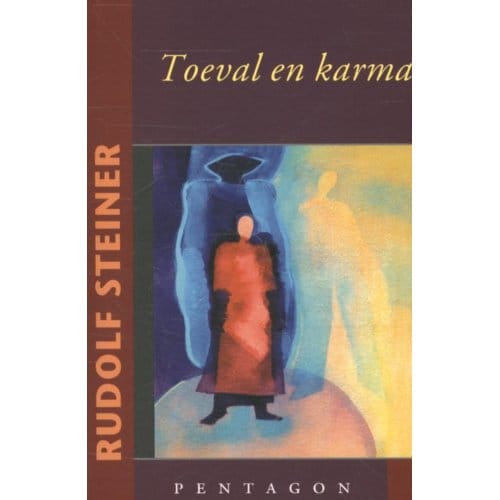Toeval En Karma - Rudolf Steiner