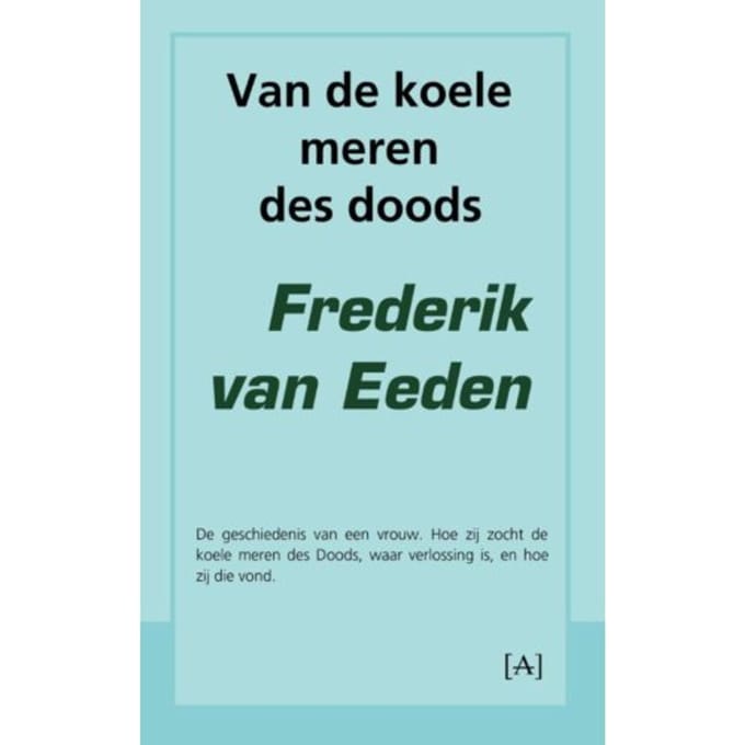 Van De Koele Meren Des Doods - Frederik van Eeden