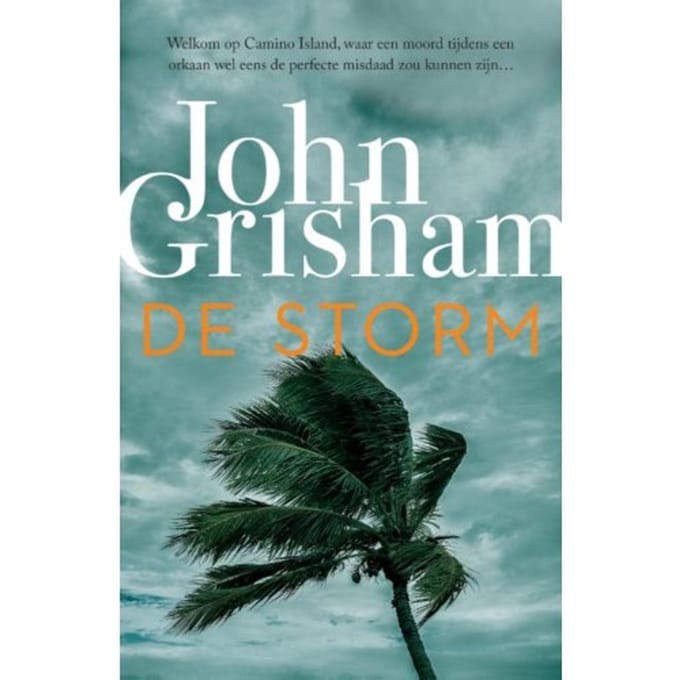 De Storm - Camino Island - John Grisham