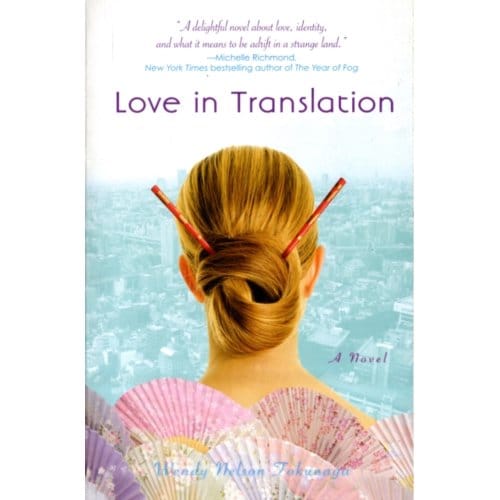 Love In Translation - Nelson Tokunaga, Wendy