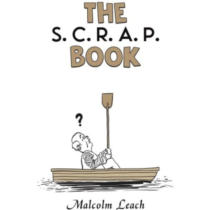 The S. C. R. A. P. Book - Malcolm Leach