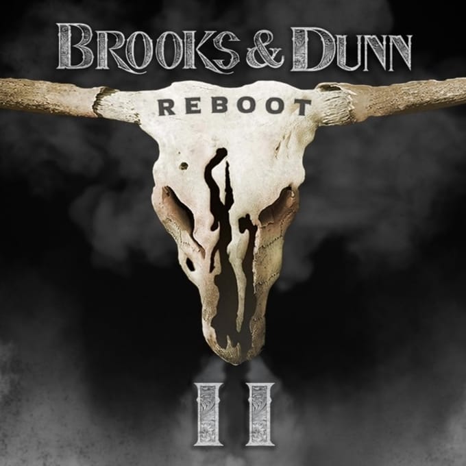 Reboot Ii - Brooks & Dunn